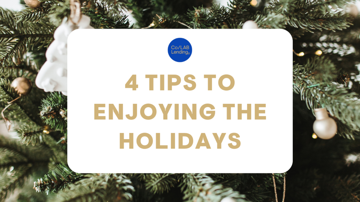 4 Tips to Enjoying the Holidays