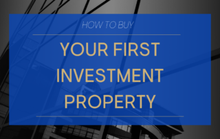 YOUR FIRST INVESTMENT PROPERTY 320x202 1