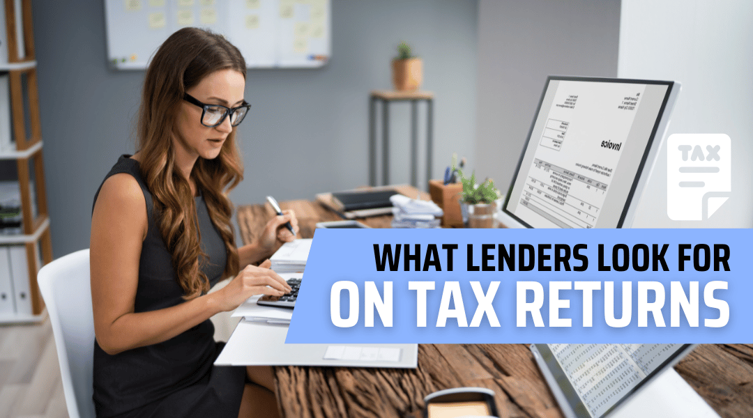 Mortgage Lenders Checking Tax Returns